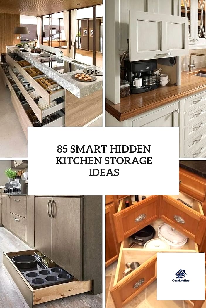 13 Contemporary Kitchen Ideas That Are Absolutely Worth It 14 Hidden and Smart Storage Solutions